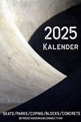 Kalender 2025 Skate Parks Coping Blocks Concrete